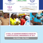 A Pool of Ugandan Women’s Voice to Constitutional Amendmnets of 2014