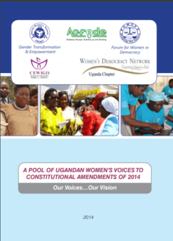 A Pool of Ugandan Women’s Voice to Constitutional Amendmnets of 2014