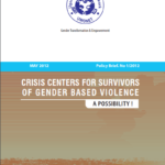 Crisis Centers for Survivors of Gender Based Violence A Possibility 2012