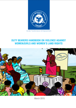 Duty Bearers HandBook on Violence Against Women Girls and Women’s Land Rights 2015