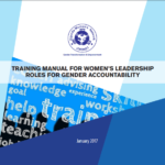 Training Manual for Women’s Leadership Roles for Gender Accountability 2017