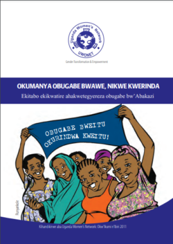 Okumanya Obugabe Bwawe, Nikwe Kwerinda Ekitabo Ekikwatire Ahakwetegyereza Obugabe Bw’Abakazi (Runyankole) (2011).