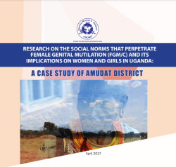 Research on the Social Norms that Perpetrate Female Genital Mutilation FGMC and its implications on Women and Girls in Uganda.