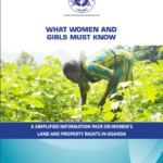 A Simplified Information Pack on Women’s Land and Property Rights in Uganda 2020