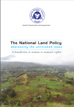 The National Land Policy Addressing the Unfinished Tasks.
