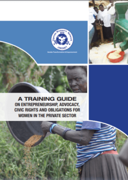 A Training Guide on Enterpreneurship Advocacay Civic Rights and Obligations for Women in the Private Sector 2017