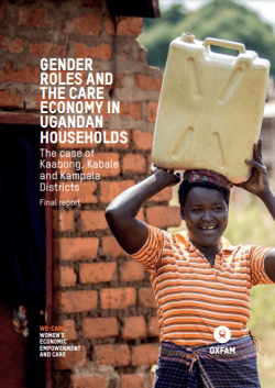 UWONET Gender Roles and the Care Economy in Uganda HouseHolds-The Case of Kaabong, Kabale and Kampala Districts 2018
