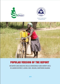 UWONET Popular  Version of the Report on Rapid Care Analysis(RCA) and House hold Care Survery (HCS) in Lamwo District,Acholi Sub-Region,Northern Uganda (2015)