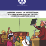 A Training Manual on Organisational Development and Systems For Civil Society Organisations (CSOs) (2023)
