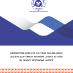 Information Guide for Cultural And Religious Leaders (Customary Informal Justice Actors) On Gender Responsive Justice (2022)
