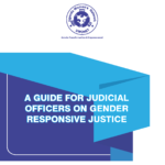 A Guide for Judicial Officers on Gender-Responsive Justice (2022)