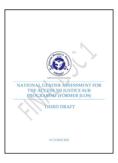 NATIONAL GENDER ASSESSMENT FOR THE ACCESS TO JUSTICE SUB PROGRAMME -FORMER JLOS