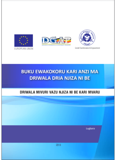 Buku Ewakokoru Kari Anzi Ma Dwriwala Dria Njiza Ni Br Driwala Mivuri Vazu Njiza Ni Be Kari Mvaru (Lugbara 2013)